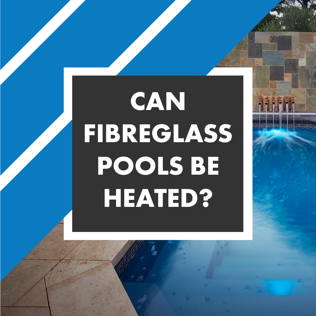 heated-fibreglass-pools