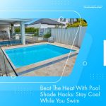 beat-the-heat-with-pool-shade-hacks-stay-cool-while-you-swim-featureimage